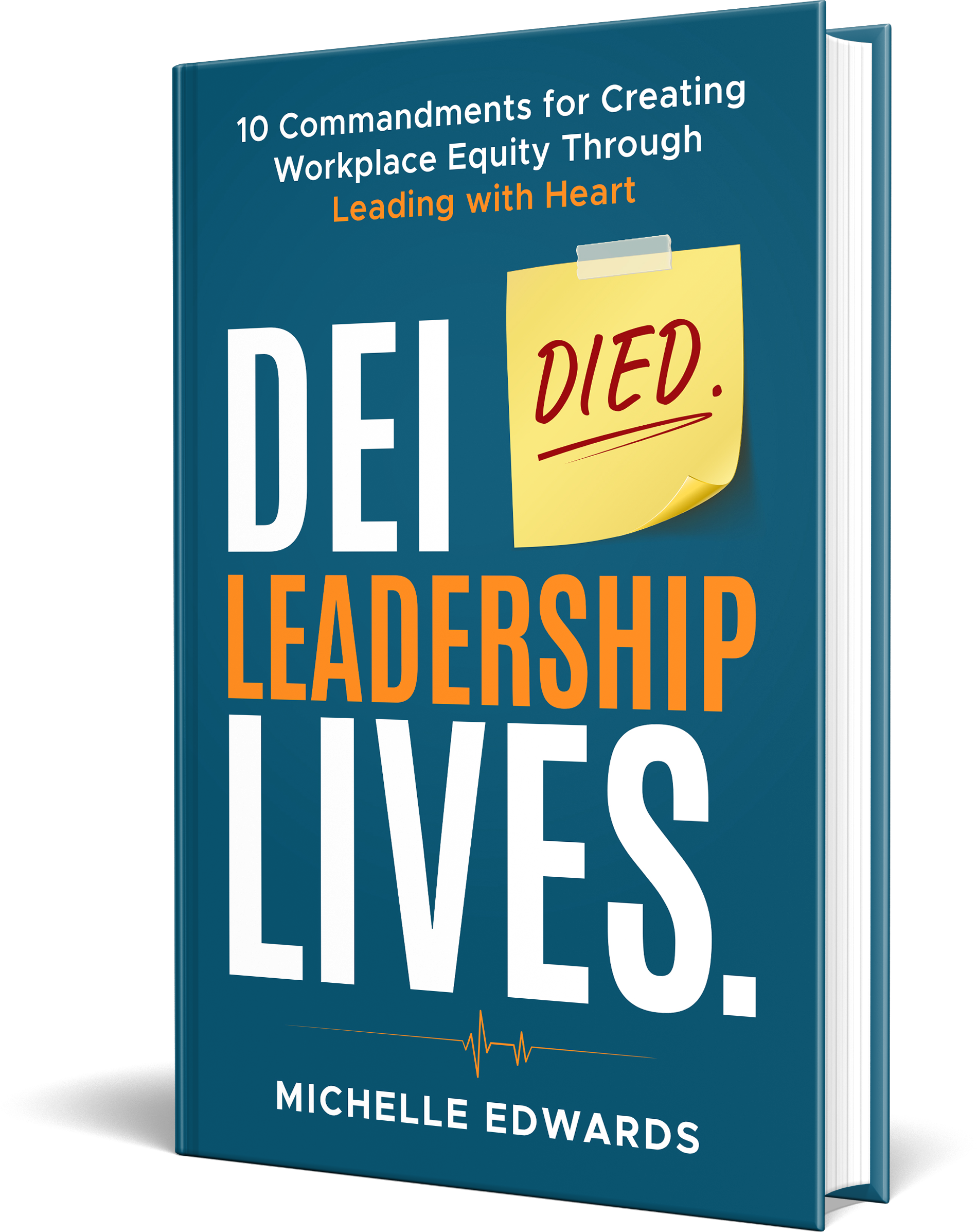 DEI Died. Leadership Lives. book cover